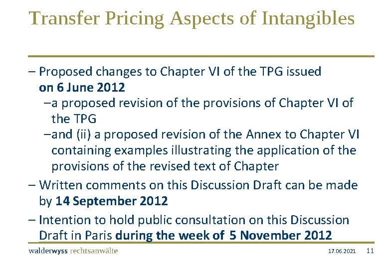 Transfer Pricing Aspects of Intangibles – Proposed changes to Chapter VI of the TPG