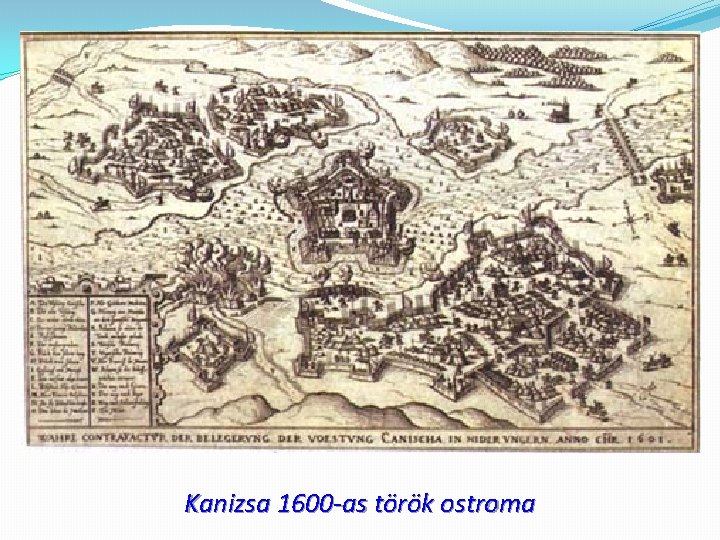 Kanizsa 1600 -as török ostroma 