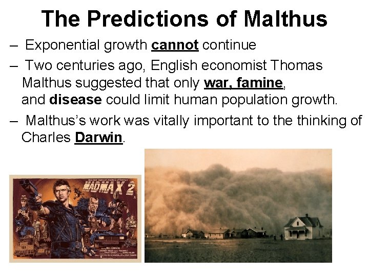 The Predictions of Malthus – Exponential growth cannot continue – Two centuries ago, English