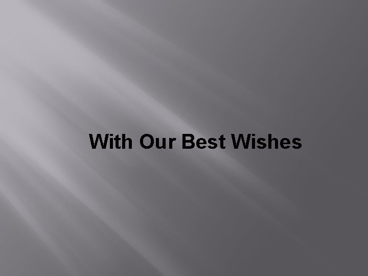 With Our Best Wishes 