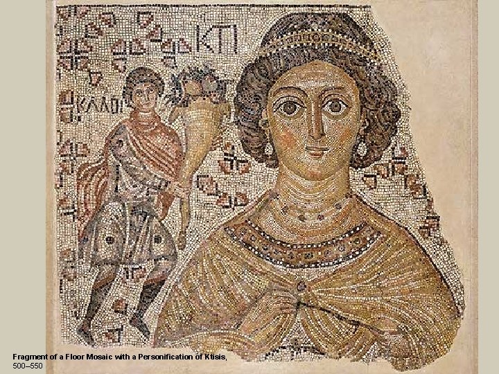 Fragment of a Floor Mosaic with a Personification of Ktisis, 500– 550 