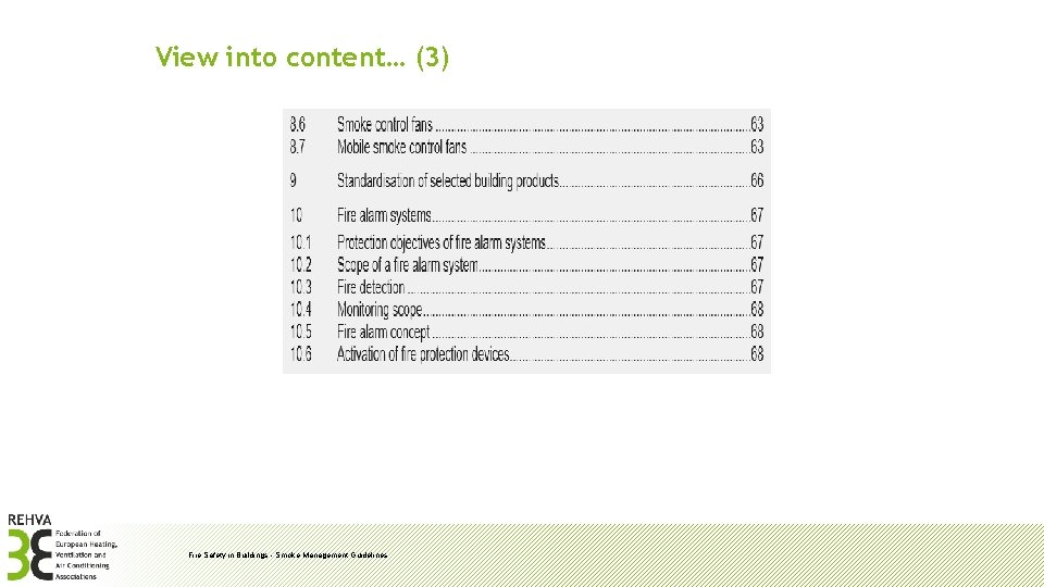 View into content… (3) Fire Safety in Buildings - Smoke Management Guidelines 