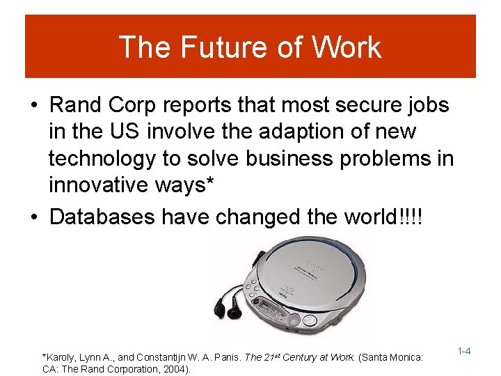 The Future of Work • Rand Corp reports that most secure jobs in the