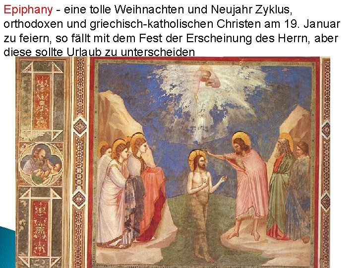 Epiphany - eine tolle Weihnachten und Neujahr Zyklus, orthodoxen und griechisch-katholischen Christen am 19.