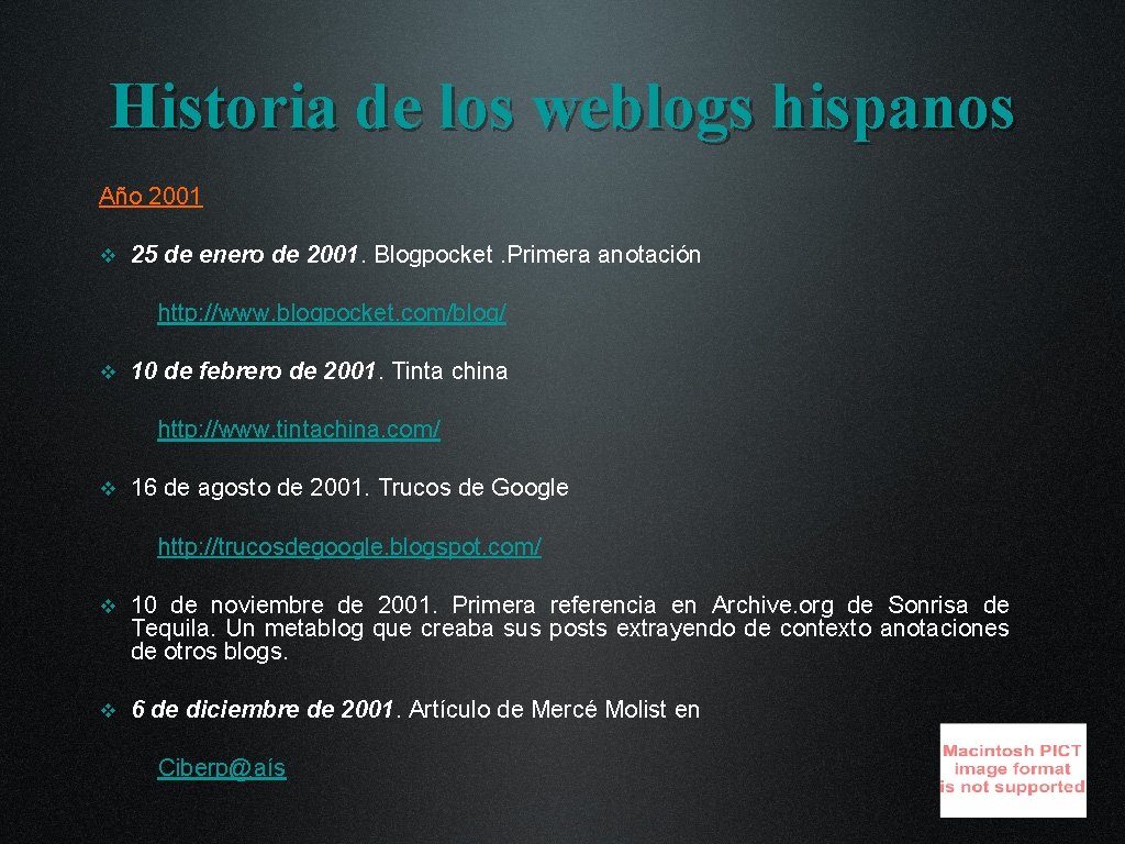 Historia de los weblogs hispanos Año 2001 v 25 de enero de 2001. Blogpocket.