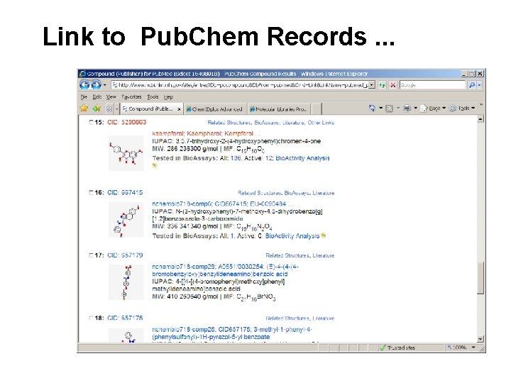 Link to Pub. Chem Records. . . Link to Pub. Chem Records. . .