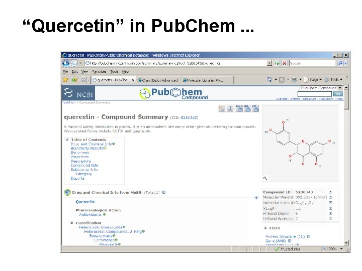 “Quercetin” in Pub. Chem. . . “Quercetin” in Pub. Chem. . .