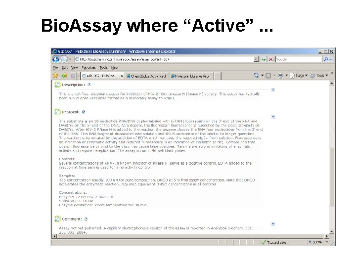 Bio. Assay where “Active”. . . Bio. Assay where “Active”. . .
