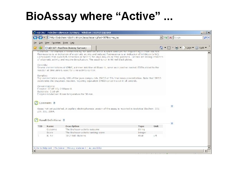 Bio. Assay where “Active”. . . Bio. Assay where “Active”. . .