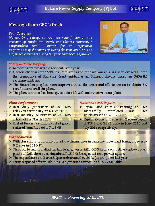 Bokaro Power Supply Company (P) Ltd. Message from CEO’s Desk Dear Colleague, My hearty