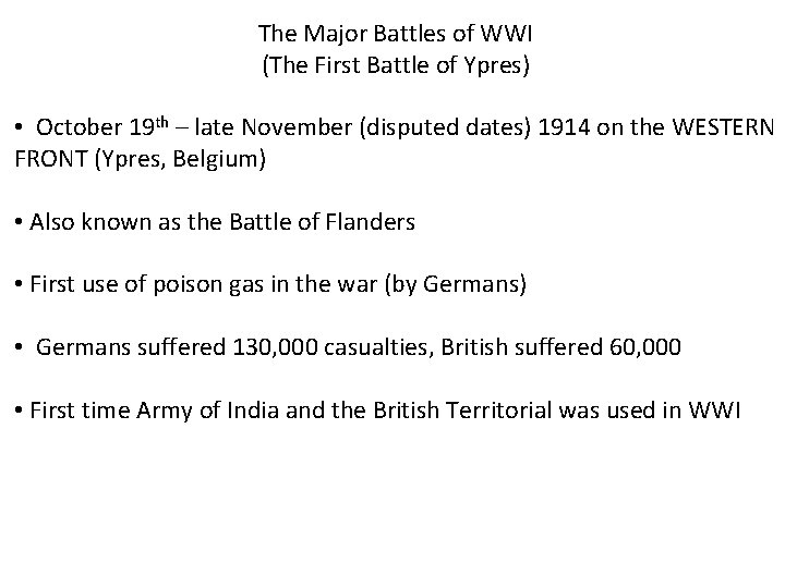 The Major Battles of WWI The Battle of