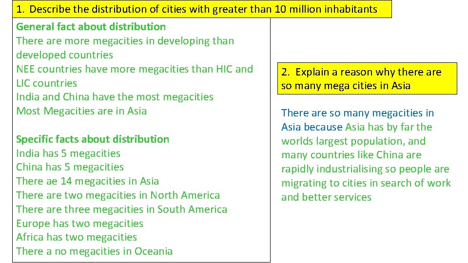 1. Describe the distribution of cities with greater than 10 million inhabitants General fact