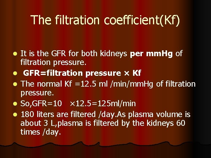 FORMATION OF URINE Urine is formed by 3