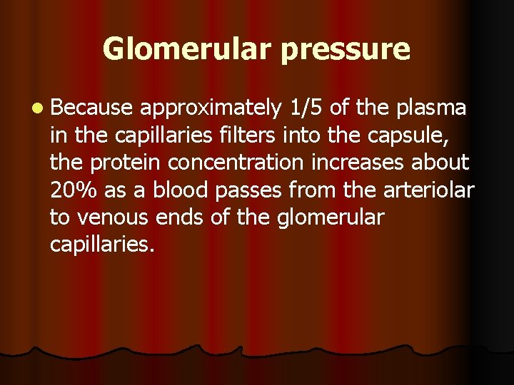 FORMATION OF URINE Urine is formed by 3