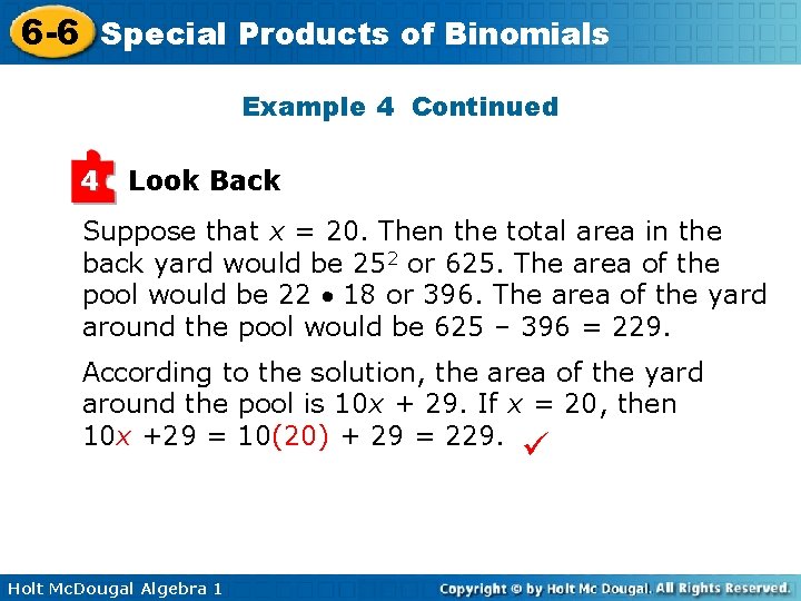 6 -6 Special Products of Binomials Example 4 Continued 4 Look Back Suppose that