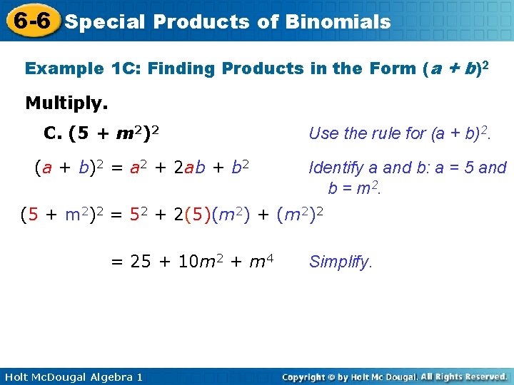 6 -6 Special Products of Binomials Example 1 C: Finding Products in the Form
