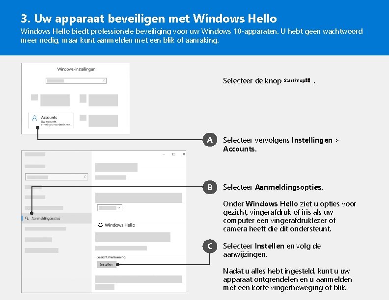 3. Uw apparaat beveiligen met Windows Hello biedt professionele beveiliging voor uw Windows 10