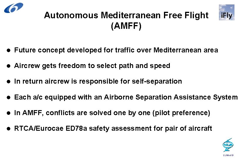 Autonomous Mediterranean Free Flight (AMFF) l Future concept developed for traffic over Mediterranean area