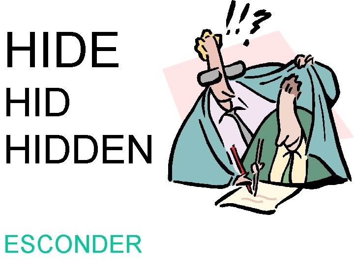 HIDE HIDDEN ESCONDER 