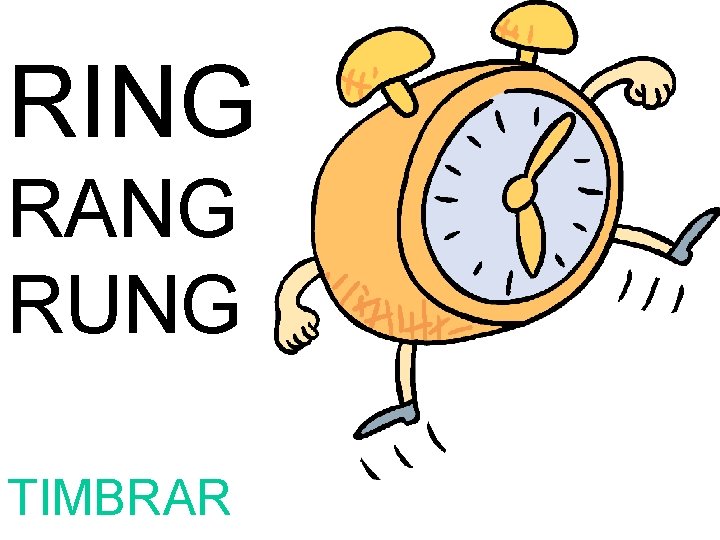 RING RANG RUNG TIMBRAR 
