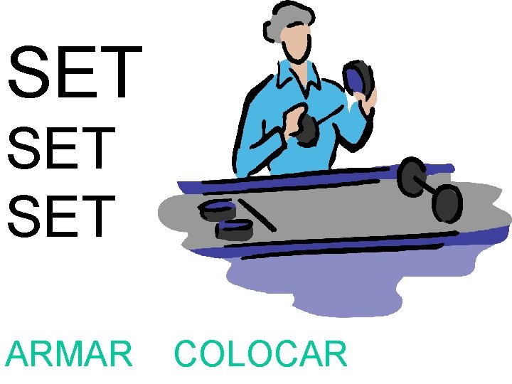 SET SET ARMAR COLOCAR 