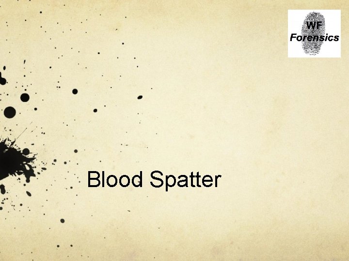 Blood Spatter 