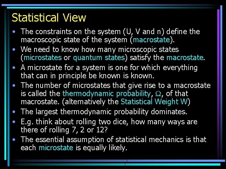 Statistical View • The constraints on the system (U, V and n) define the