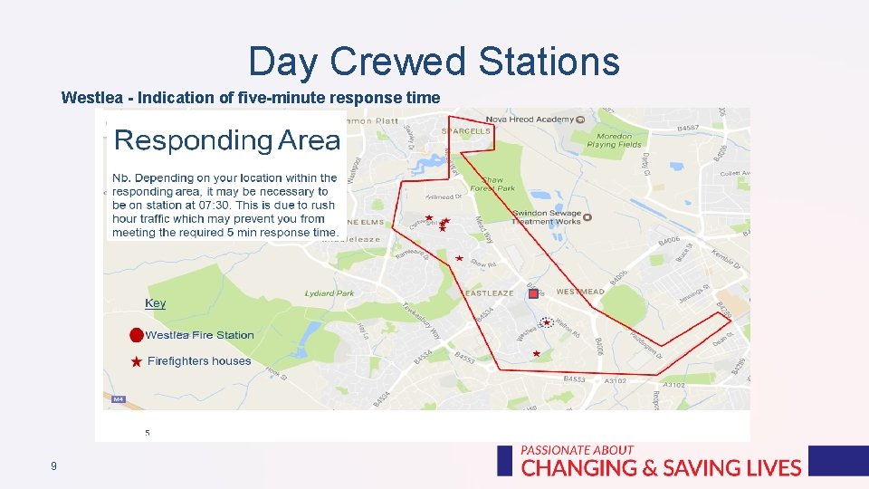 Day Crewed Stations Westlea - Indication of five-minute response time 9 