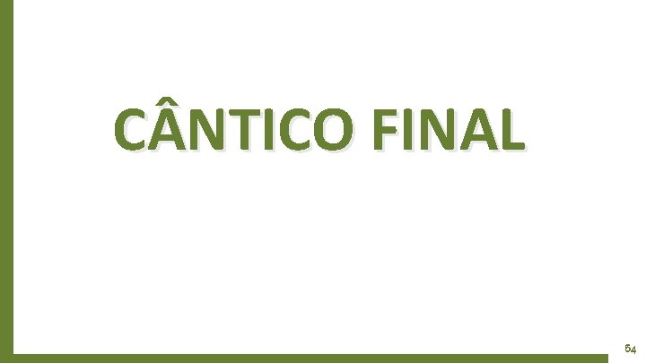 C NTICO FINAL 64 