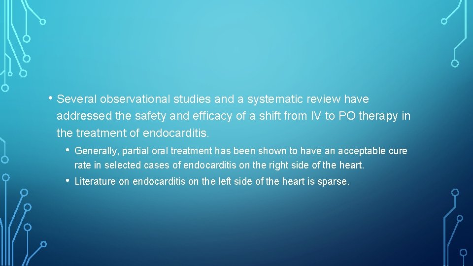  • Several observational studies and a systematic review have addressed the safety and