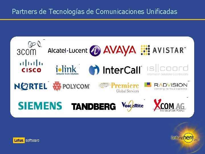 Partners de Tecnologías de Comunicaciones Unificadas 