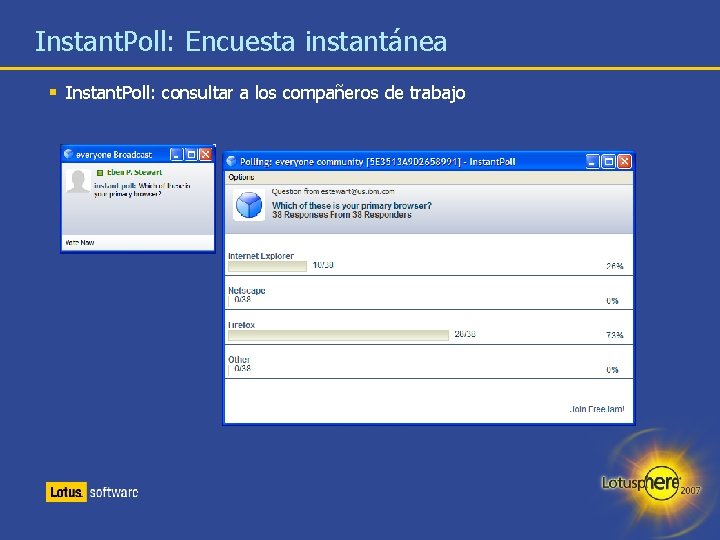 Instant. Poll: Encuesta instantánea § Instant. Poll: consultar a los compañeros de trabajo 