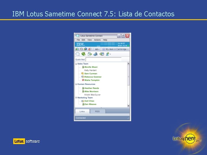 IBM Lotus Sametime Connect 7. 5: Lista de Contactos 