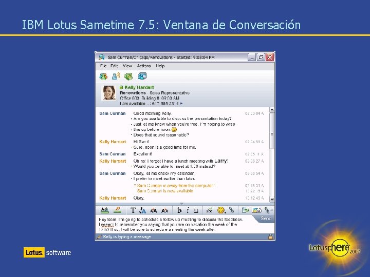 IBM Lotus Sametime 7. 5: Ventana de Conversación 