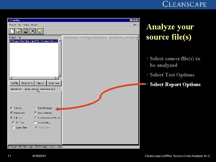 Analyze your source file(s) s Select source file(s) to be analyzed s Select Test