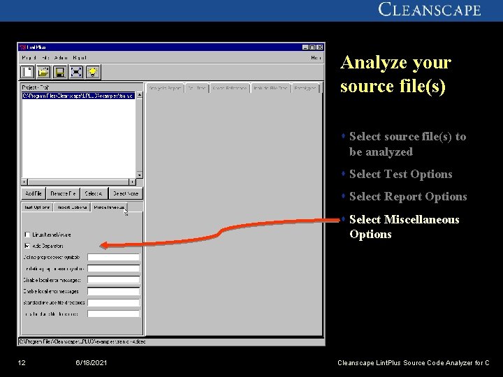 Analyze your source file(s) s Select source file(s) to be analyzed s Select Test
