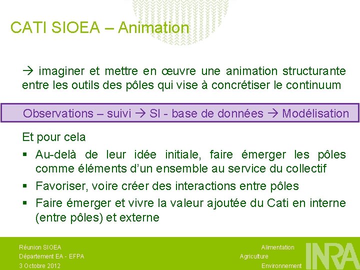 CATI SIOEA – Animation imaginer et mettre en œuvre une animation structurante entre les