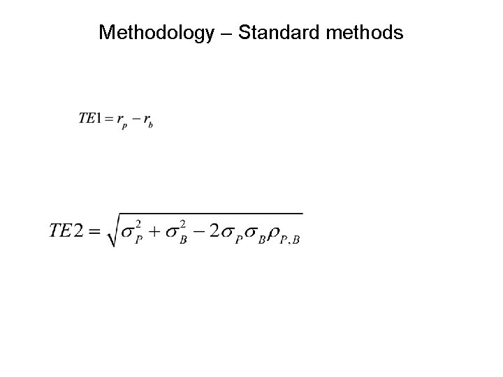 Methodology – Standard methods 