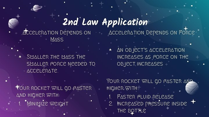 2 nd Law Application Acceleration Depends on Mass ⋆ Smaller the mass the smaller