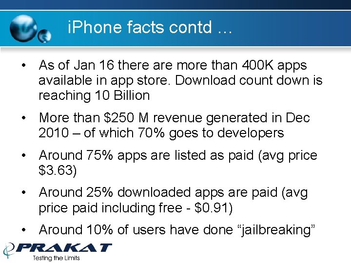 i. Phone facts contd … • As of Jan 16 there are more than i. Phone facts contd … • As of Jan 16 there are more than