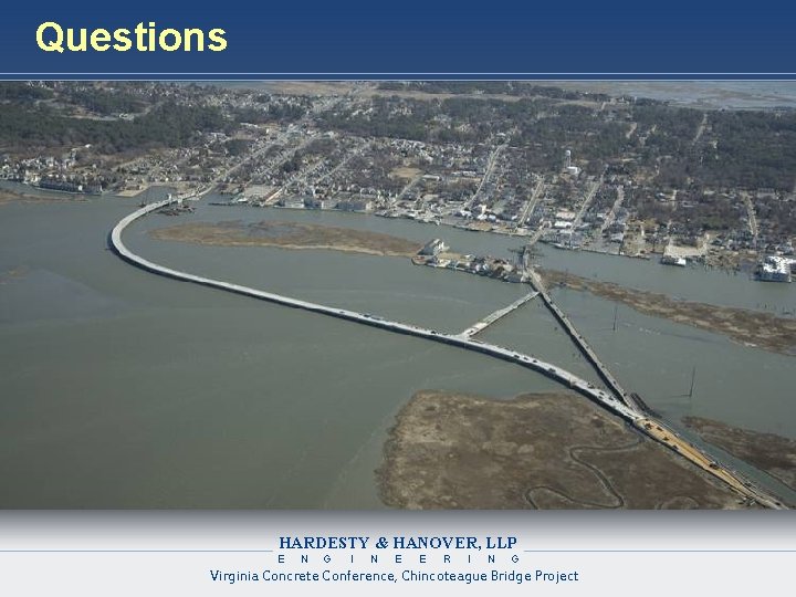 Questions HARDESTY & HANOVER, LLP E N G I N E E R I