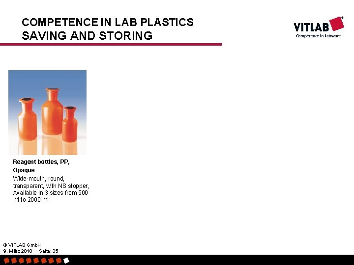 COMPETENCE IN LAB PLASTICS SAVING AND STORING Reagent bottles, PP, Opaque Wide-mouth, round, transparent,