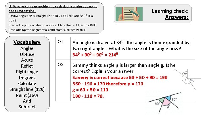 LI: To solve complex problems by calculating angles at a point and a straight