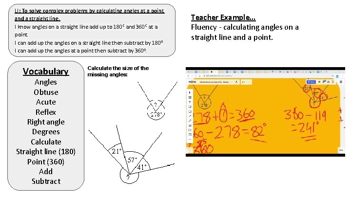 LI: To solve complex problems by calculating angles at a point and a straight