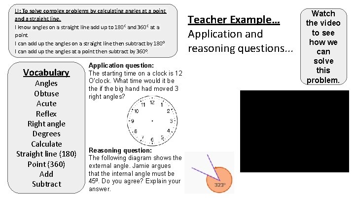 LI: To solve complex problems by calculating angles at a point and a straight