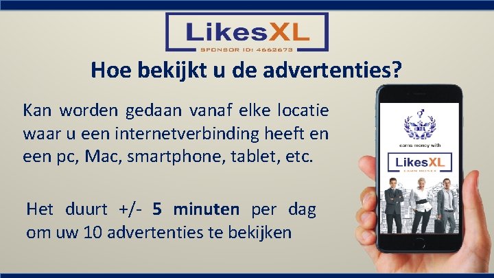 Hoe bekijkt u de advertenties? Kan worden gedaan vanaf elke locatie waar u een