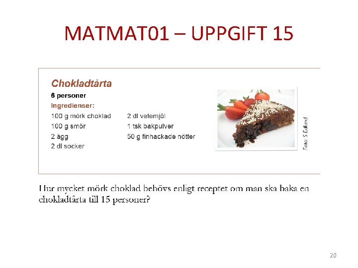 MATMAT 01 – UPPGIFT 15 20 