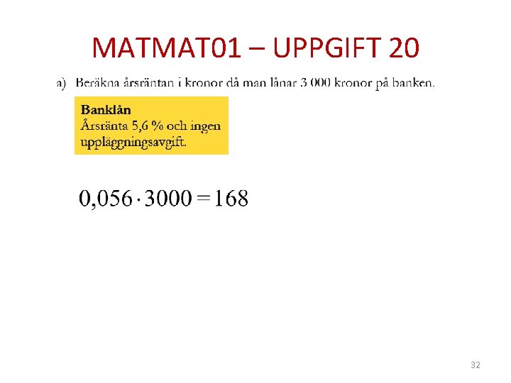 MATMAT 01 – UPPGIFT 20 32 