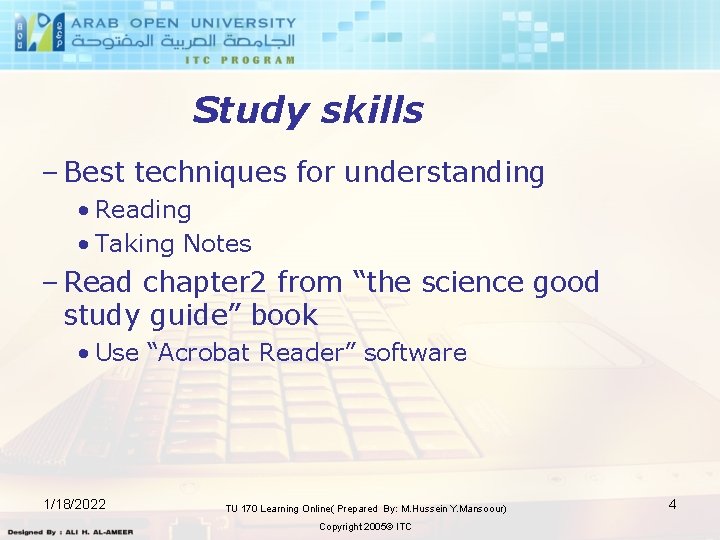 Study skills – Best techniques for understanding • Reading • Taking Notes – Read