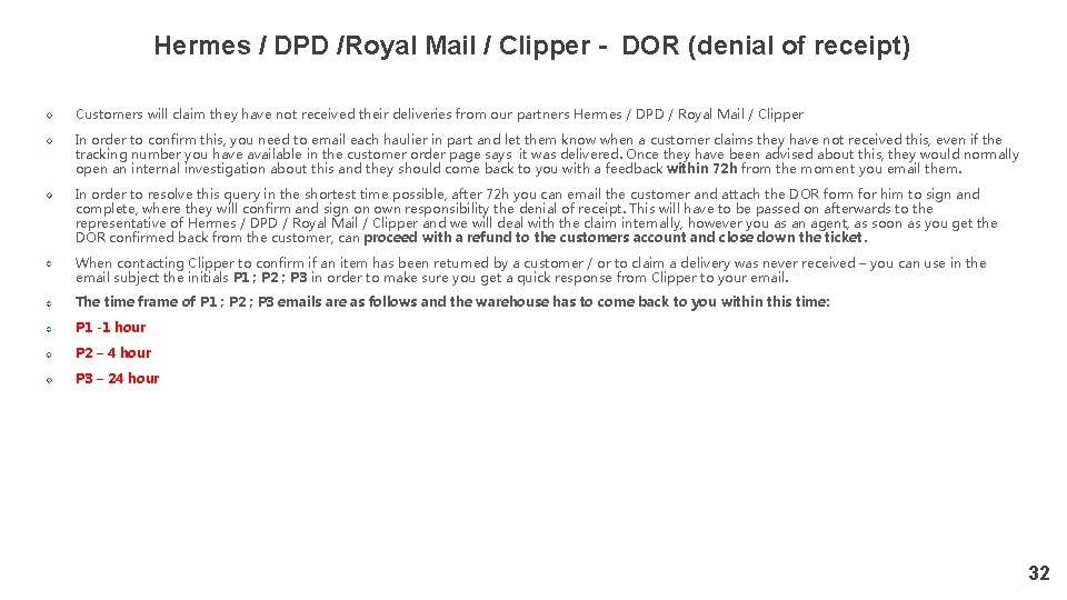 Hermes / DPD /Royal Mail / Clipper - DOR (denial of receipt) Customers will